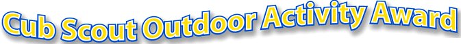 Cub Scout Outdoor Activity Award